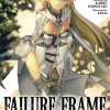 Failure Frame: I Became the Strongest and Annihilated Everything With Low-Level Spells Novel Volume 4