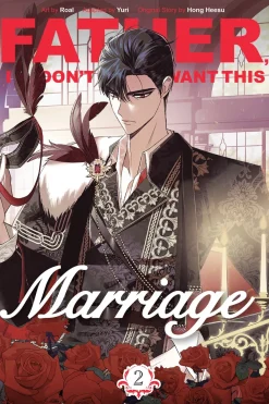 Father, I Don't Want This Marriage Manhwa Volume 2