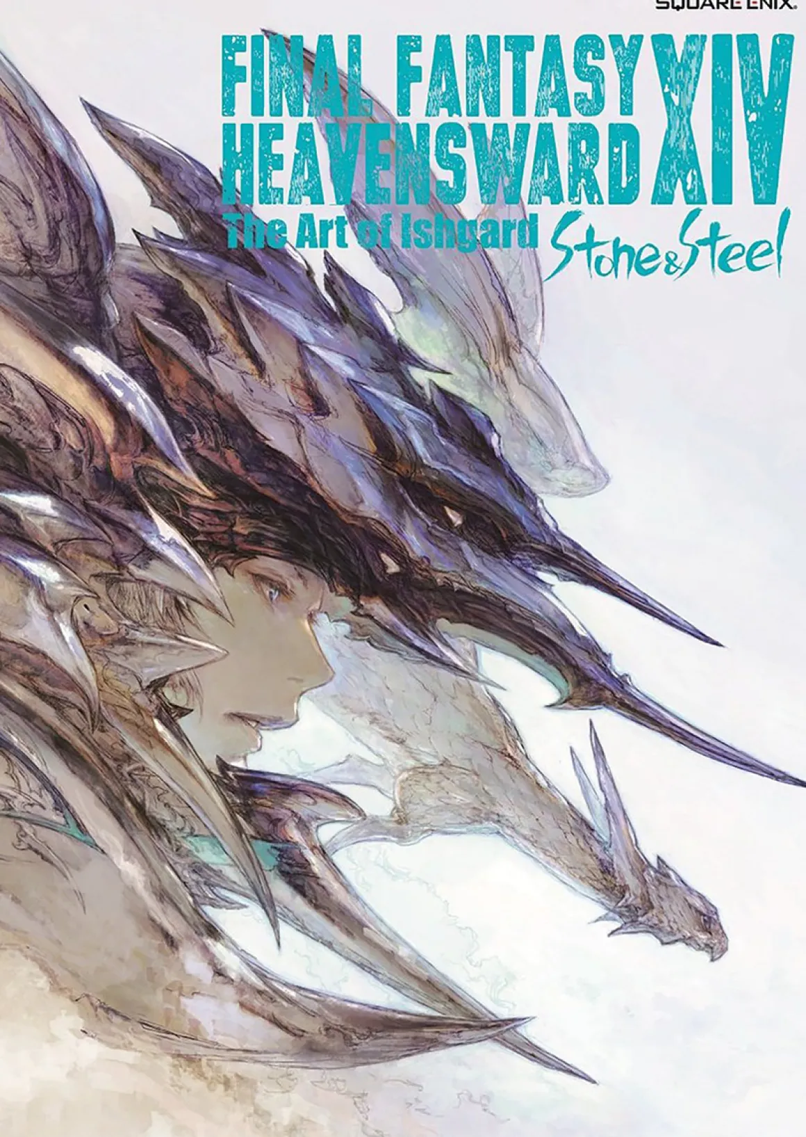 Final Fantasy XIV: Heavensward - The Art of Ishgard -Stone and Steel- Art Book