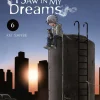 For the Kid I Saw in My Dreams Manga Volume 6 (Hardcover)