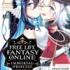 Free Life Fantasy Online: Immortal Princess Manga Volume 2
