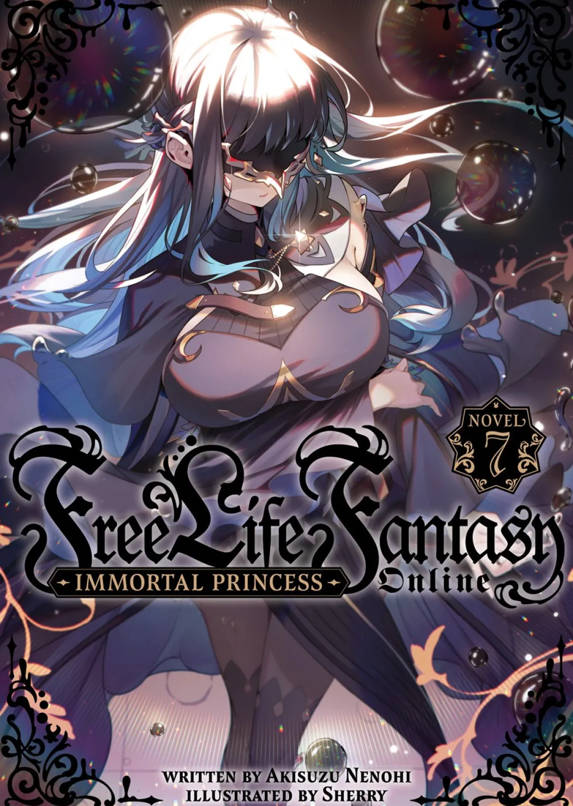 Free Life Fantasy Online: Immortal Princess Novel Volume 7