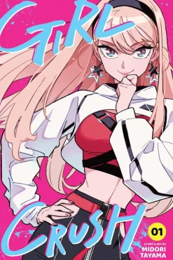Girl Crush Manga Volume 1