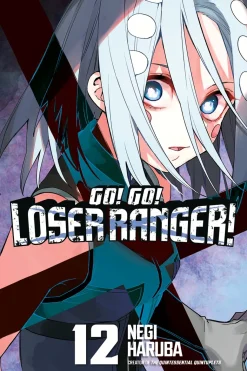 Go! Go! Loser Ranger! Manga Volume 12