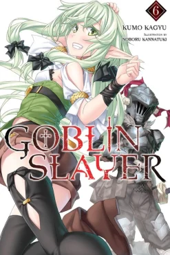 Goblin Slayer Novel Volume 6