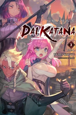 Goblin Slayer Side Story II: Dai Katana Novel Volume 3