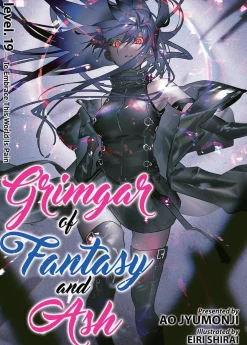 Grimgar of Fantasy and Ash Novel Volume 19