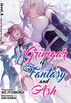 Grimgar of Fantasy and Ash Novel Volume 8