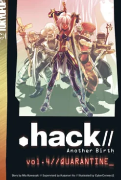 .Hack//Another Birth Novel 4