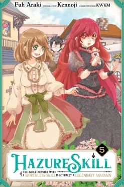 Hazure Skill: The Guild Member with a Worthless Skill Is Actually a Legendary Assassin Manga Volume 5