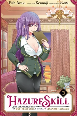 Hazure Skill: The Guild Member with a Worthless Skill Is Actually a Legendary Assassin Manga Volume 3
