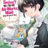 Heroine? Saint? No, I'm an All-Works Maid (And Proud of It)! Manga Volume 1