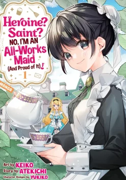 Heroine? Saint? No, I'm an All-Works Maid (And Proud of It)! Manga Volume 1
