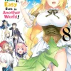 High School Prodigies Have it Easy Even in Another World! Manga Volume 8