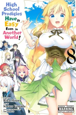 High School Prodigies Have it Easy Even in Another World! Manga Volume 8