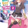 High School Prodigies Have It Easy Even in Another World! Novel Volume 2
