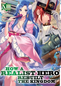 How a Realist Hero Rebuilt the Kingdom Novel Volume 13