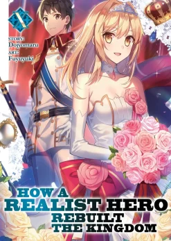 How a Realist Hero Rebuilt the Kingdom Novel Volume 10
