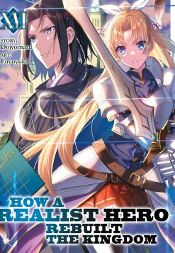 How a Realist Hero Rebuilt the Kingdom Novel Volume 16
