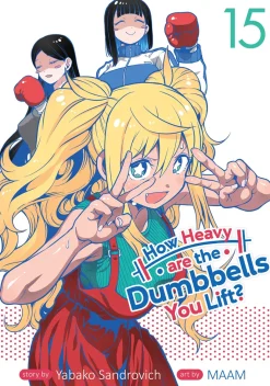 How Heavy are the Dumbbells You Lift? Manga Volume 15