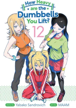 How Heavy are the Dumbbells You Lift? Manga Volume 12