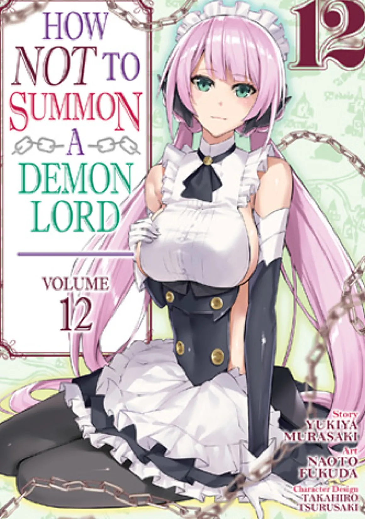 How NOT to Summon a Demon Lord Manga Volume 12
