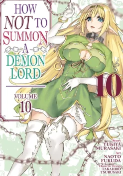 How NOT to Summon a Demon Lord Manga Volume 10