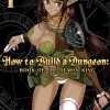 How to Build a Dungeon: Book of the Demon King Manga Volume 4