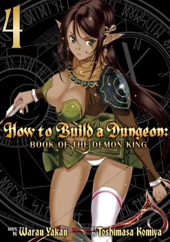 How to Build a Dungeon: Book of the Demon King Manga Volume 4