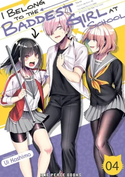 I Belong to the Baddest Girl at School Manga Volume 4