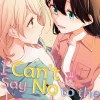 I Can't Say No to the Lonely Girl Manga Volume 4