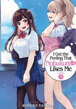 I Get the Feeling That Nobukuni-san Likes Me Manga Volume 5