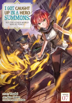 I Got Caught Up In a Hero Summons, but the Other World was at Peace! Manga Volume 7