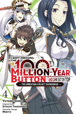 I Kept Pressing the 100-Million-Year Button and Came Out on Top Manga Volume 4