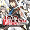 I Kept Pressing the 100-Million-Year Button and Came Out on Top Manga Volume 2