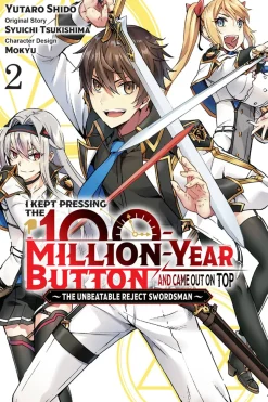 I Kept Pressing the 100-Million-Year Button and Came Out on Top Manga Volume 2