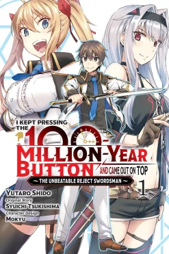I Kept Pressing the 100-Million-Year Button and Came Out on Top Manga Volume 1