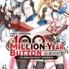 I Kept Pressing the 100-Million-Year Button and Came Out on Top Manga Volume 6