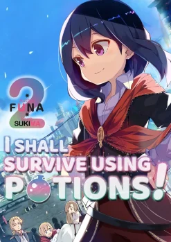 I Shall Survive Using Potions! Novel Volume 2