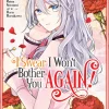 I Swear I Won't Bother You Again! Manga Volume 5