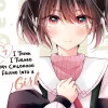I Think I Turned My Childhood Friend Into a Girl Manga Volume 7