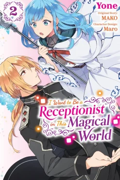 I Want to be a Receptionist in This Magical World Manga Volume 2