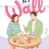 I Want to Be a Wall Manga Volume 3