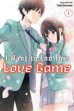 I Want to End This Love Game Manga Volume 1