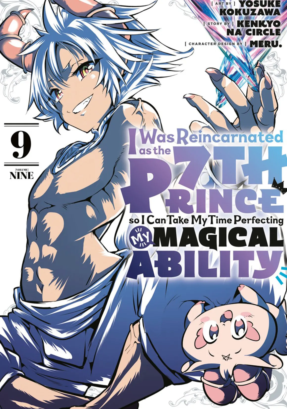 I Was Reincarnated as the 7th Prince so I Can Take My Time Perfecting My Magical Ability Manga Volume 9