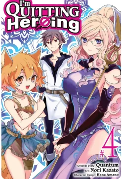 I'm Quitting Heroing Manga Volume 4