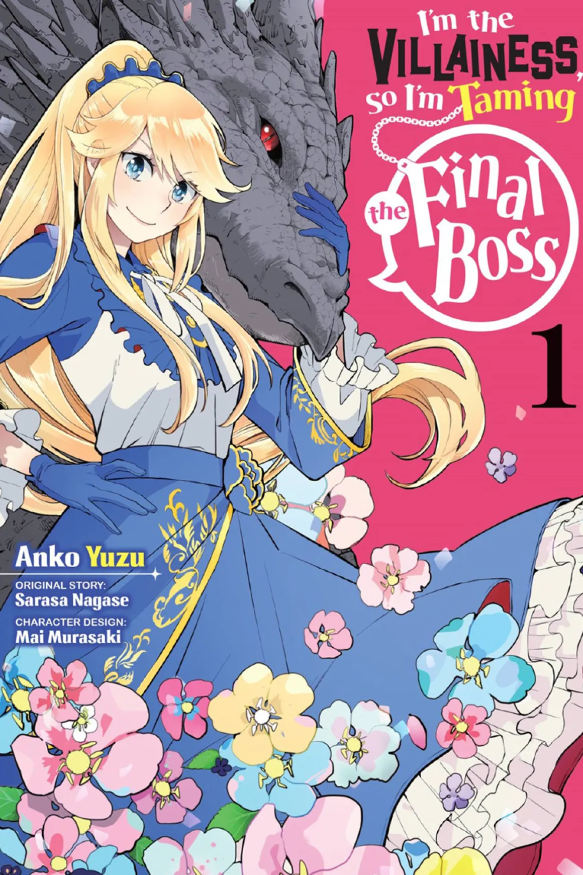 I'm the Villainess, So I'm Taming the Final Boss Manga Volume 1