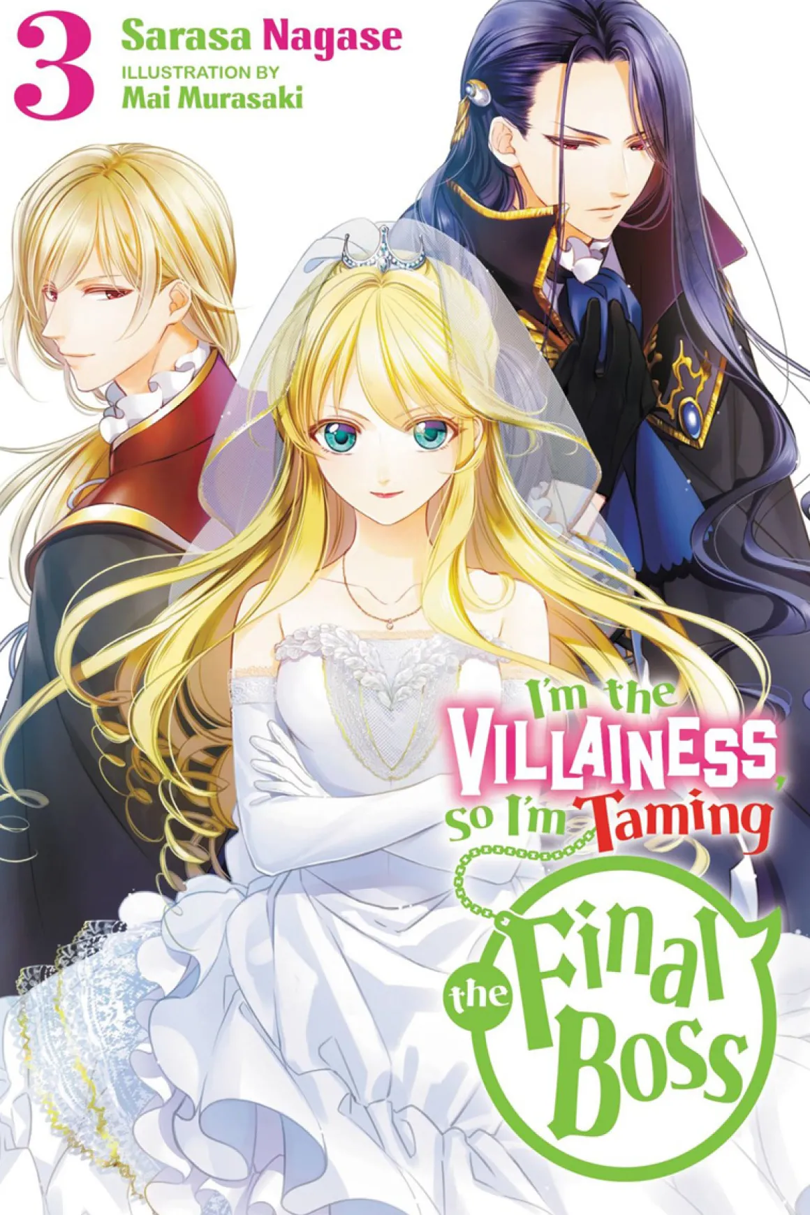 I'm the Villainess, So I'm Taming the Final Boss Novel Volume 3