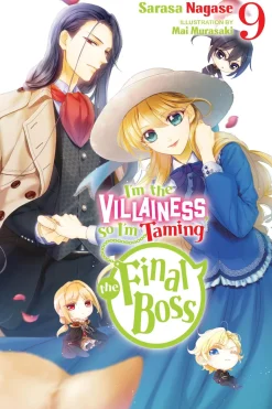 I'm the Villainess, So I'm Taming the Final Boss Novel Volume 9