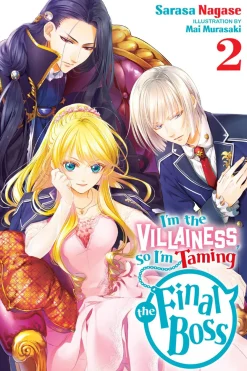 I'm the Villainess, So I'm Taming the Final Boss Novel Volume 2